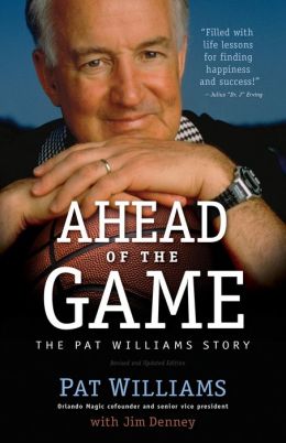  Ahead of the Game: The Pat Williams Story 